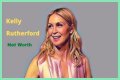 
How Much Money Does Kelly Rutherford Make? Latest Income Salary
